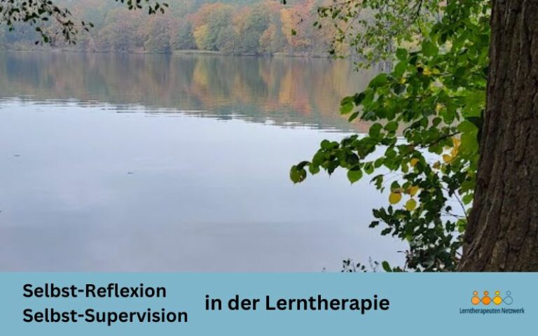 Welche Bedeutung hat Selbst-Supervision in der Lerntherapie