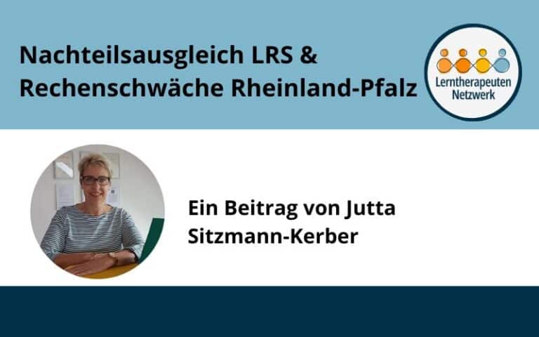 Nachteilsausgleich für Kinder mit LRS oder Rechenschwäche in Rheinland-Pfalz