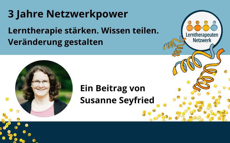 3 Jahre Netzwerkpower. Lerntherapie stärken. Wissen teilen. Veränderung gestalten