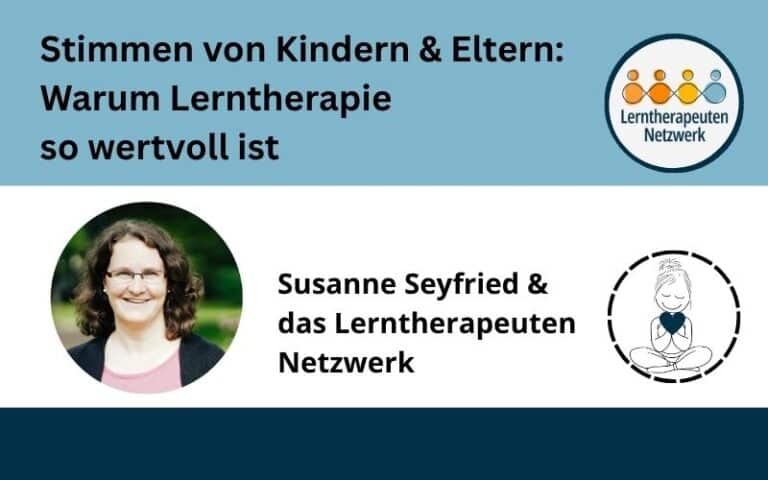 Warum Lerntherapie so wertvoll ist: 11+ Stimmen von Schülern & Eltern